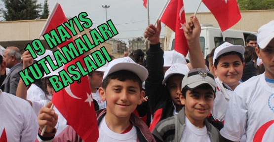 19 MAYIS KUTLAMALARI BAŞLADI