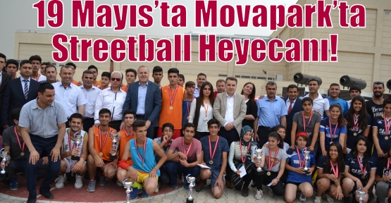   19 Mayıs’ta Movapark’ta Streetball Heyecanı!