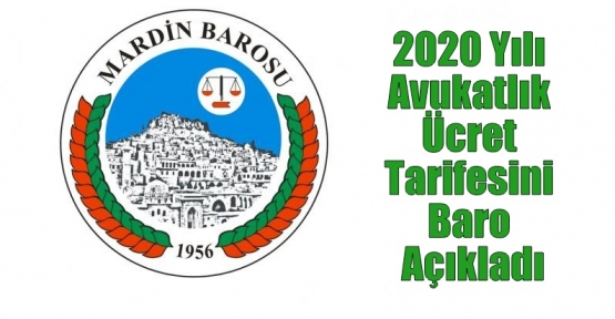 2020 Yılı Avukatlık Ücret Tarifesini Baro Açıkladı