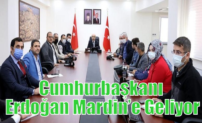 Cumhurbaşkanı Erdoğan Mardin’e Geliyor