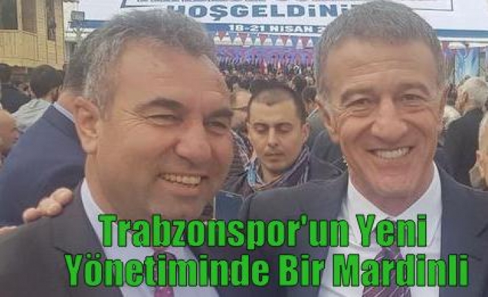 Trabzonspor'un Yeni Yönetiminde Bir Mardinli