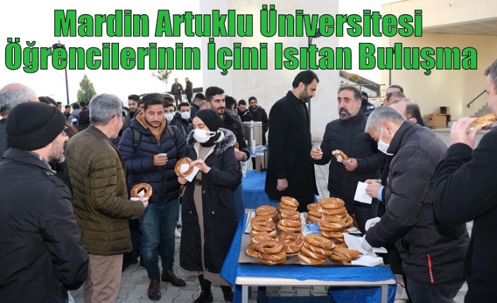 Mardin Artuklu Üniversitesi Öğrencilerinin İçini Isıtan Buluşma