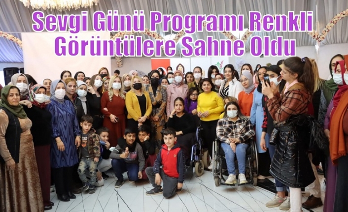 Sevgi Günü Programı Renkli Görüntülere Sahne Oldu