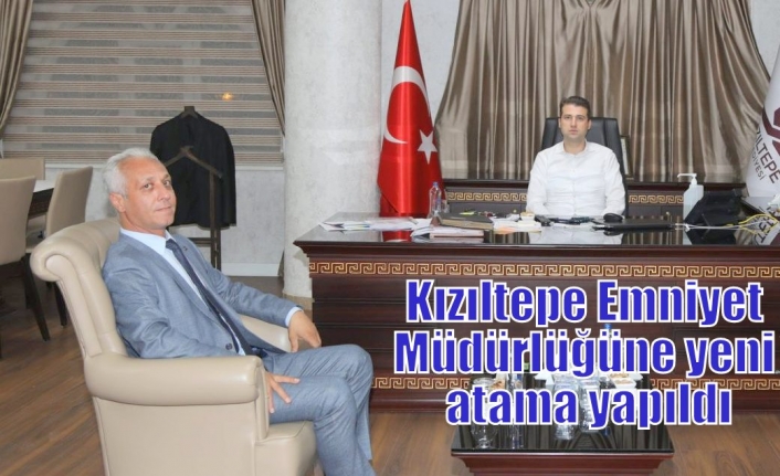 Kızıltepe Emniyet Müdürlüğüne yeni atama yapıldı