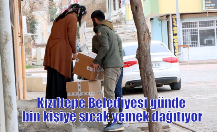Kızıltepe Belediyesi günde bin kişiye sıcak yemek dağıtıyor