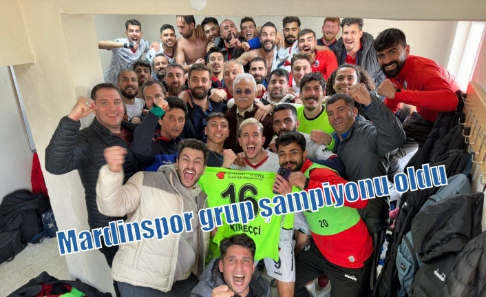 Mardinspor grup şampiyonu oldu