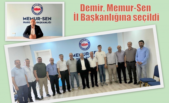 Demir, Memur-Sen İl Başkanlığına seçildi