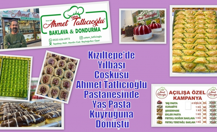Kızıltepe'de Yılbaşı Coşkusu Ahmet Tatlıcıoğlu Pastanesinde Yaş Pasta Kuyruğuna Dönüştü
