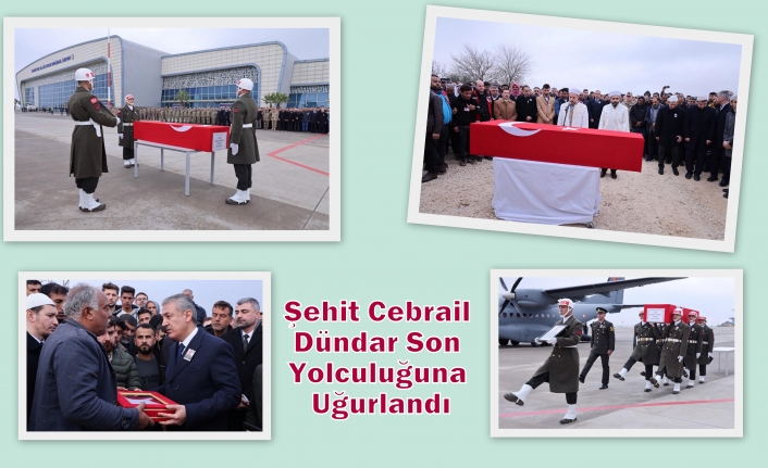 Şehit Cebrail Dündar Son Yolculuğuna Uğurlandı