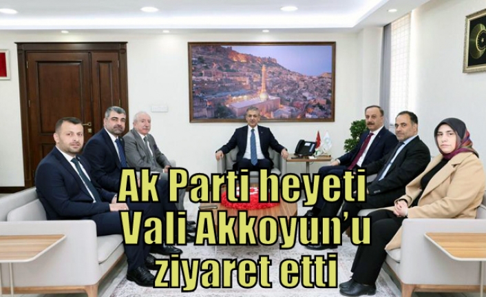 Ak Parti heyeti Vali Akkoyun’u ziyaret etti