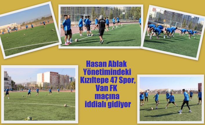 Kızıltepe 47 Spor, Van FK maçına iddialı gidiyor