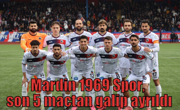Mardin 1969 Spor, son 5 maçtan galip ayrıldı