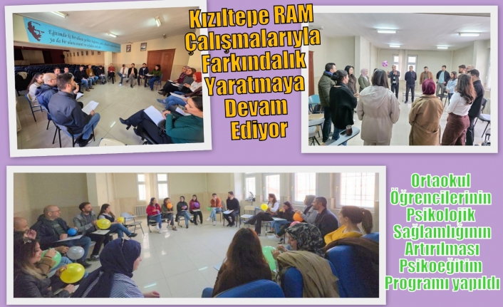 Kızıltepe RAM Çalışmalarıyla Farkındalık Yaratmaya Devam Ediyor