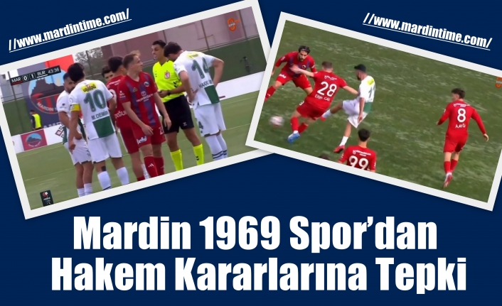 Mardin 1969 Spor’dan Hakem Kararlarına Tepki