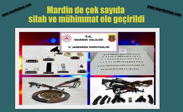 Mardin de çok sayıda silah ve mühimmat ele geçirildi