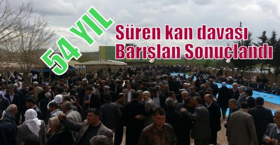 54 yıl süren kan davası Barışlan Sonuçlandı 