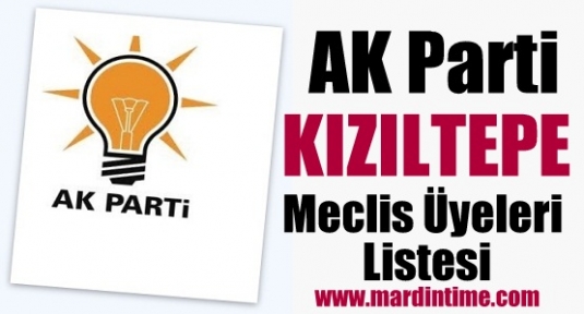 AK Parti Kızıltepe Belediye meclis üyeleri açıklandı