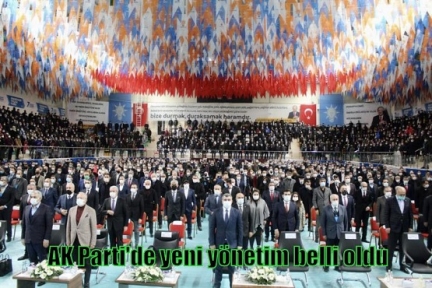 AK Parti'de yeni yönetim belli oldu