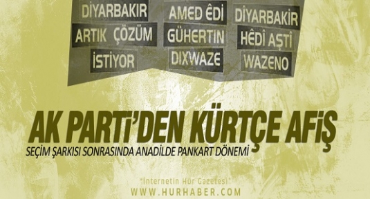 Ak Parti'den Kürtçe seçim afişi