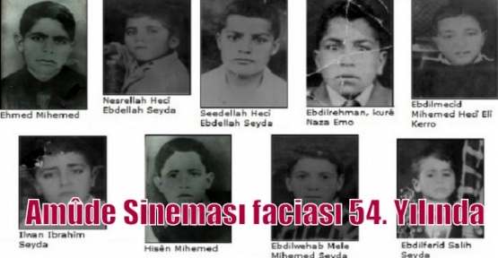 Amûde Sineması faciası 54. Yılında