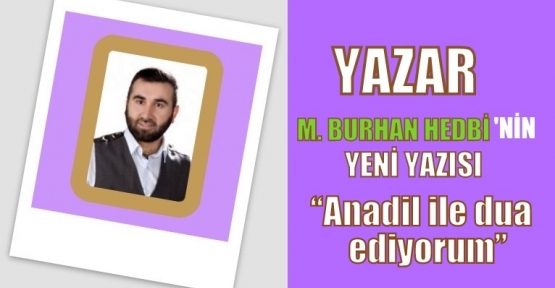 Anadil ile dua ediyorum