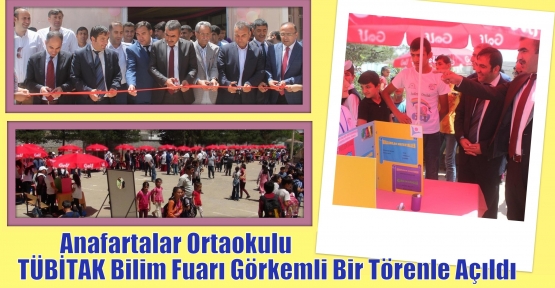 Anafartalar Ortaokulu 4006 TÜBİTAK Bilim Fuarı Görkemli Bir Törenle Açıldı 