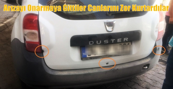 Arızayı Onarmaya Gittiler Canlarını Zor Kurtardılar