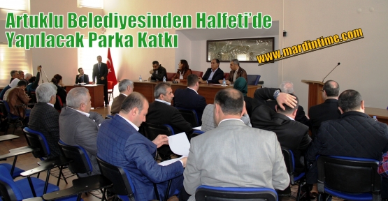 Artuklu Belediyesinden  Halfeti’de Yapılacak Parka Katkı 