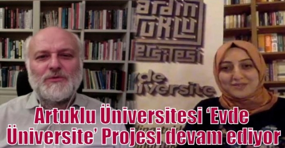 Artuklu Üniversitesi ‘Evde Üniversite’ Projesi devam ediyor
