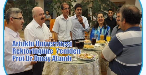 Artuklu Üniversitesi Rektörlüğüne  Yeniden Prof.Dr.Omay Atandı