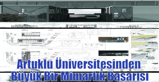 Artuklu Üniversitesinden Büyük Bir Mimarlık Başarısı