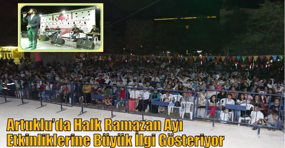 Artuklu’da Halk Ramazan Ayı Etkinliklerine Büyük İlgi Gösteriyor