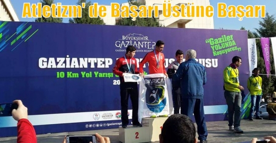 Atletizm' de Başarı Üstüne Başarı