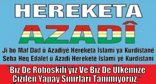 Azadi “Biz De Roboskîli’yiz Ve Biz De Ülkemize Çizilen Yapay Sınırları Tanımıyoruz.”