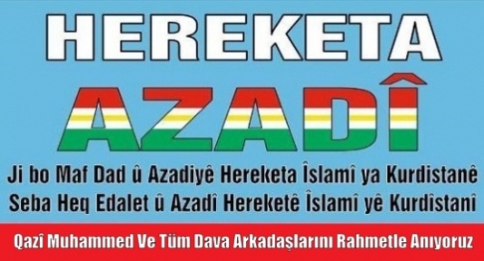 AZADİ: Qazî Muhammed Ve Tüm Dava Arkadaşlarını Rahmetle Anıyoruz