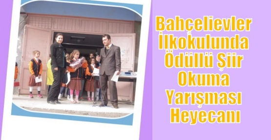 Bahçelievler İlkokulunda Ödüllü Şiir Okuma Yarışması Heyecanı  