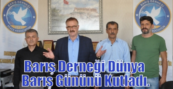 Barış Derneği Dünya Barış Gününü Kutladı.