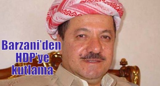 Barzani’den HDP’ye kutlama