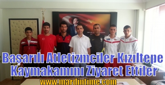 Başarılı Atletizmciler Kızıltepe Kaymakamını Ziyaret Ettiler