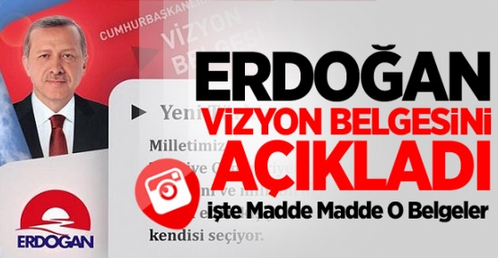 Başbakan Erdoğan Vizyon Belgesini Açıkladı