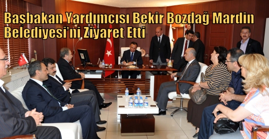  Başbakan Yardımcısı Bekir Bozdağ Mardin Belediyesi’ni Ziyaret Etti