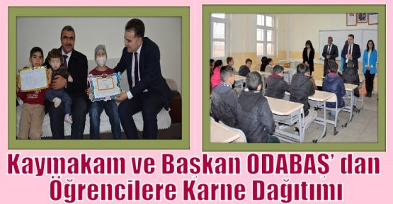 Başkan ODABAŞ’ dan Öğrencilere Karne Dağıtımı