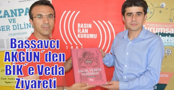 Başsavcı AKGÜN´den BİK´e Veda Ziyareti