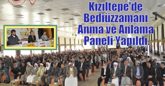 Bediüzzamanı Anma ve Anlama Paneli Yapıldı.