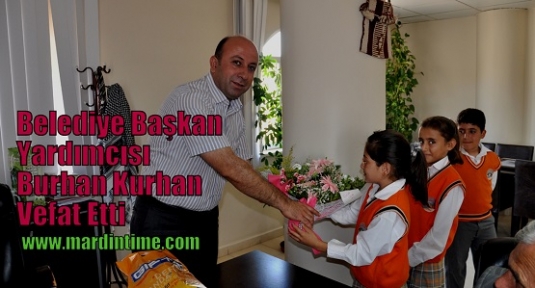 Belediye Başkan Yardımcısı Burhan Kurhan Vefat Etti