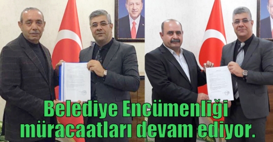 Belediye Encümenliği müracaatları devam ediyor.