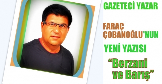 Berzani ve Barış