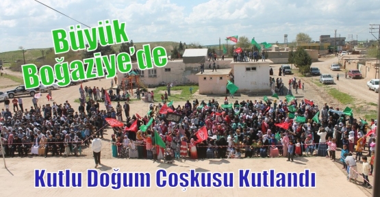 Büyük Boğaziye’de Kutlu Doğum Coşkusu Kutlandı