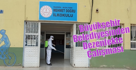 Büyükşehir Belediyesinden Dezenfekte Çalışması