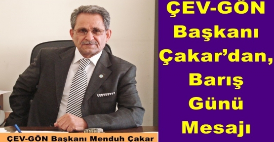 Çakar’dan, Barış Günü Mesajı